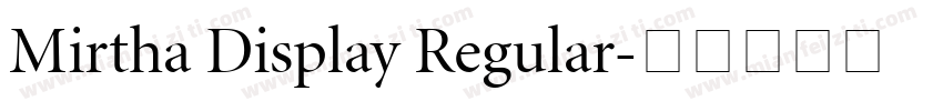 Mirtha Display Regular字体转换